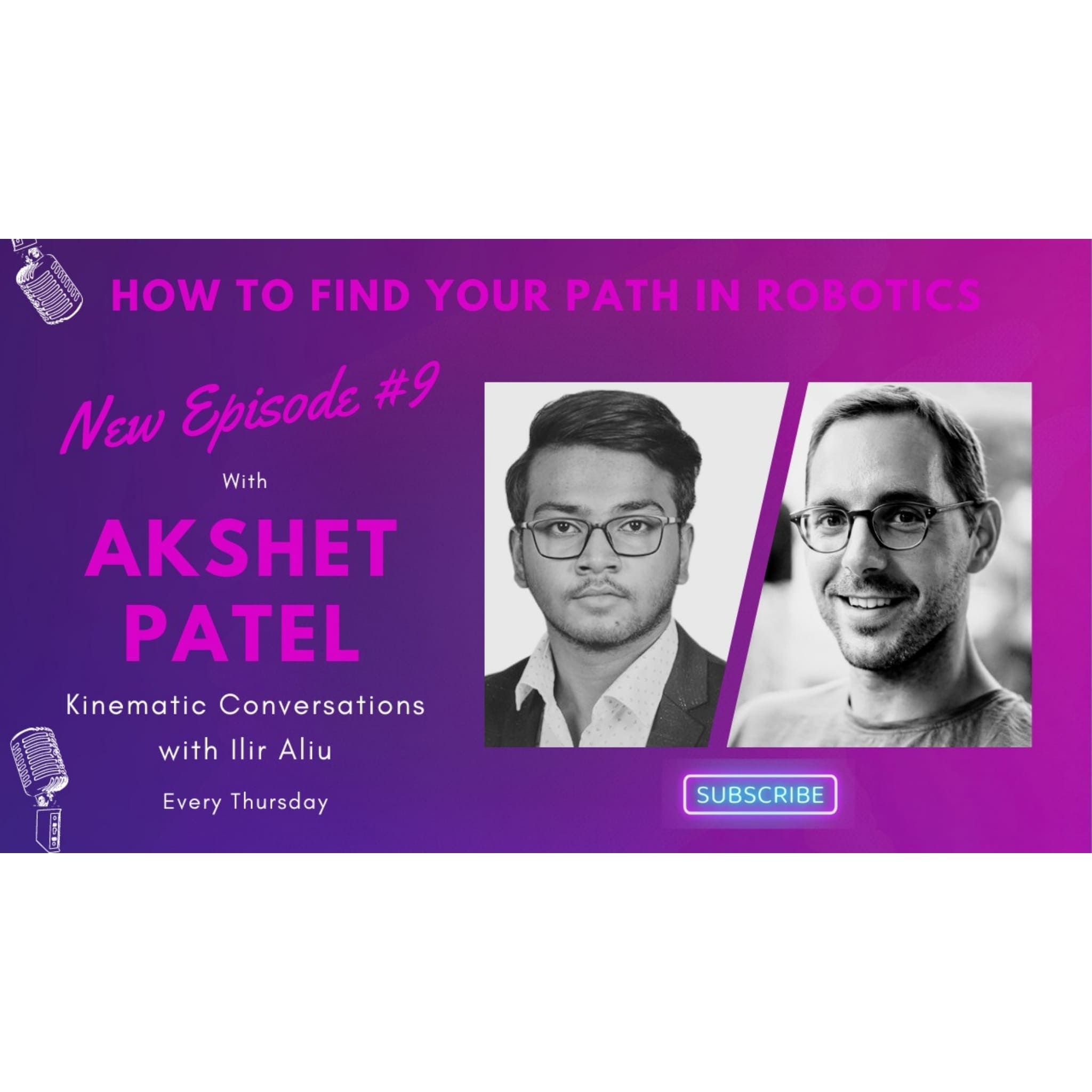 Kinematic Conversations podcast How to Find Your Path in Robotics